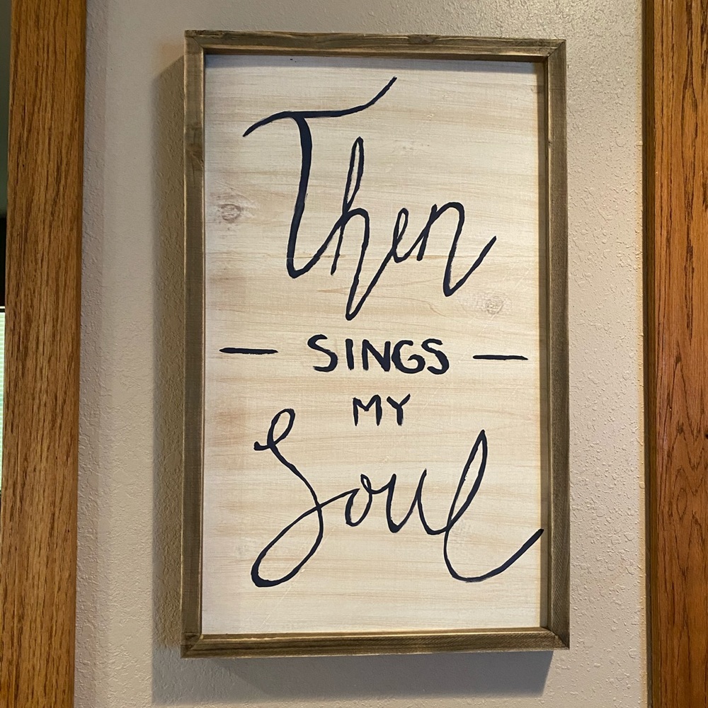 then sings my soul sign